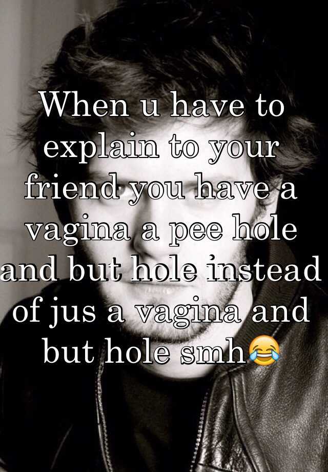 Pee hole friends